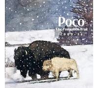 Poco - Forgotten Trail 1969-74