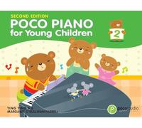 Poco Piano For Young Children - Book 2 (Poco Piano for Young Children, 2)