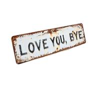 Pocoiau Letrero de pared de metal con texto en inglés «Love You Bye» para decoración del hogar que expresa amor, calidez y afecto, placas colgantes de metal para familiares y amigos