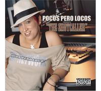 Pocos Pero Locos - Shotcaller