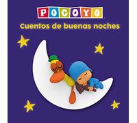 Pocoyó. Recopilatorio de cuentos - Cuentos de buenas noches (Cuentos infantiles)