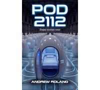 POD 2112: From the decaying cities of England to the free Highlands of Scotland, a quiet engineer fights back against the system designed to silence him.