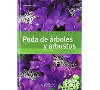 Poda de árboles y arbustos (Jardín práctico)