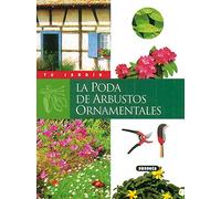 Poda De arbustos Ornamentales (Tu Jardín)