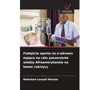 Podejście oparte na e-zdrowiu mające na celu poszerzenie wiedzy Afroamerykanów na temat cukrzycy