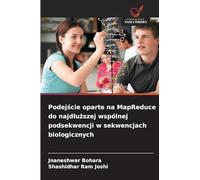 Podejście oparte na MapReduce do najdluższej wspólnej podsekwencji w sekwencjach biologicznych