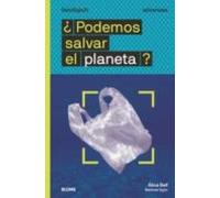 ¿podemos Salvar El Planeta? (lagranidea)