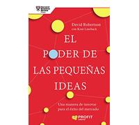 Poder De Las Pequeñas Ideas, El (PROFIT)