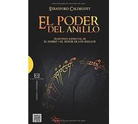 Poder del anillo, El. Transfondo Espirit: Trasfondo espiritual de El Hobbit y El Señor de los Anillos: 486 (Ensayo)