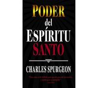 Poder del Espiritu Santo by SPURGEON C H (1998-10-01)
