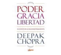 Poder, Gracia, Libertad