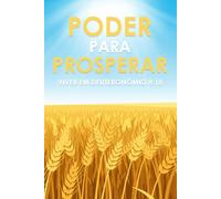 Poder para prosperar: Viver em Deuteronómio 8:18 (Atracção Espiritual)