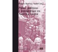 poder politicas e inmigracion en america latina