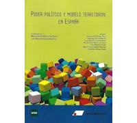 Poder Político y modelo territorial en España