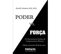 poder vs forca david r hawkins Ed. 2018