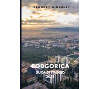 PODGORICA GUIDA DI VIAGGIO: Esplora la cultura, la cucina e i paesaggi urbani nel cuore del Montenegro