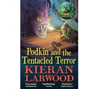 Podkin and the Tentacled Terror – El octavo de la serie The World of Podkin One-Ear – Faber & Faber