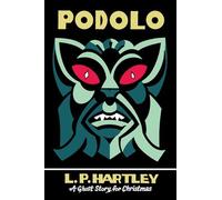 Podolo: A Ghost Story for Christmas (Seth's Christmas Ghost Stories)
