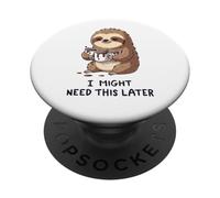 Podría necesitar café más Tarde - Lazy Sloth Caffeine Fix PopSockets PopGrip Adhesivo