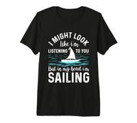 Podría parecer Que te escucho Pero Estoy navegando Camiseta Premium