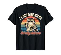 Podría ser más Amable, Pero ¿por qué Empezar Ahora? - Funny Camiseta