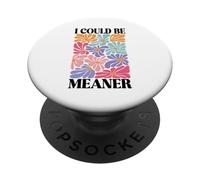 Podría ser más Malo, Bohemio, Floral, Vintage, Flor, Humor Divertido PopSockets PopGrip Adhesivo