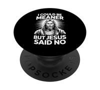 Podría ser más Malo, Pero Jesús Dijo Que no es bíblico Gracioso PopSockets PopGrip Adhesivo