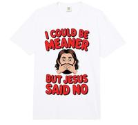 Podría ser más Malo, Pero Jesús Dijo Que no Hay Cristiano humorístico Comfort Colors Adult Heavyweight T-Shirt