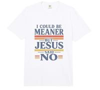 Podría ser más Malo, Pero Jesús Dijo Que no Hay fe Cristiana Divertida Comfort Colors Adult Heavyweight T-Shirt