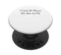 Podría ser más Malo, Pero Jesús Dijo Que no Retro Vintage PopSockets PopGrip Adhesivo