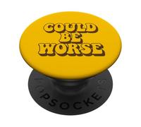 Podría ser Peor Divertido Retro PopSockets PopGrip Adhesivo