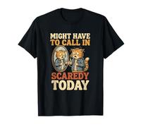 Podría Tener Que Llamar a Scaredy Today Cat Camiseta