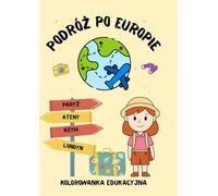 Podróż po Europie: kolorowanka edukacyjna dla dzieci, kolorowanka podróżna, wykreślanki, nauka przez zabawę