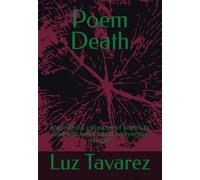 Poem Death: A wonderful collection of poems to read with every mood everywhere you go
