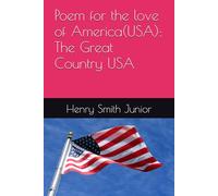 Poem for the love of America(USA): The Great Country USA