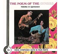 Poem of the Gypsies - Vocal Symphony In Four Parts