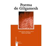 Poema de Gilgamesh (Clásicos - Clásicos del Pensamiento)