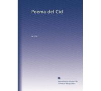 Poema del Cid: Volume 1