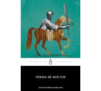 Poema del Mio Cid: edición de una catedrática de la Universidad del País Vasco (Penguin Clásicos)