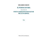 POEMA ESTABA,EL | Eduardo Milán