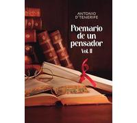 Poemario de un pensador. Vol. II: 1 (Didot)