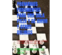 POEMARIOS FRAGMENTOS PARA UNA SOLA PIEZA Y DE AMOR Y OTROS DELIRIOS: FRAGMENTOS PARA UNA SOLA PIEZA Y DE AMOR Y OTROS DELIRIOS (POEMARIOS DERIVADOS)