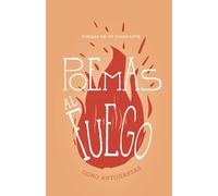 Poemas al Fuego (Poemas de un Caminante)