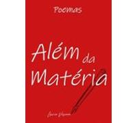Poemas Além Da Matéria (ebook)