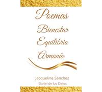 Poemas: Bienestar · Equilibrio · Armonía