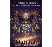 Poemas, canciones y otras formas de quererte