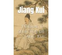 Poemas ci selectos de Jiang Kui