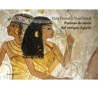Poemas de amor del antiguo Egipto (SINGULAR)