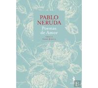 Poemas De Amor - Pablo Neruda