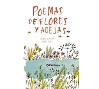 POEMAS DE FLORES Y ABEJAS: 3 (Olivia)